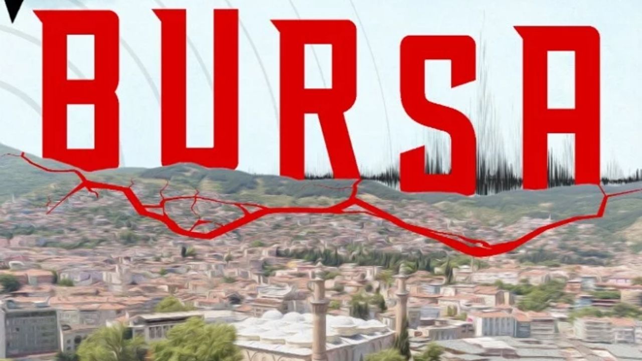 Bursa'da deprem konuşulacak