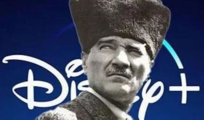 RTÜK'ten Disney + hakkında 'Atatürk' incelemesi