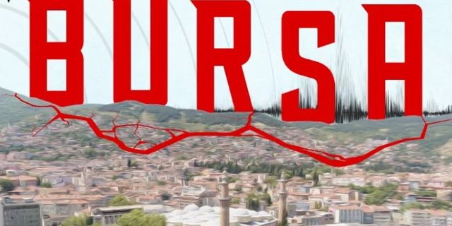 Bursa'da deprem konuşulacak