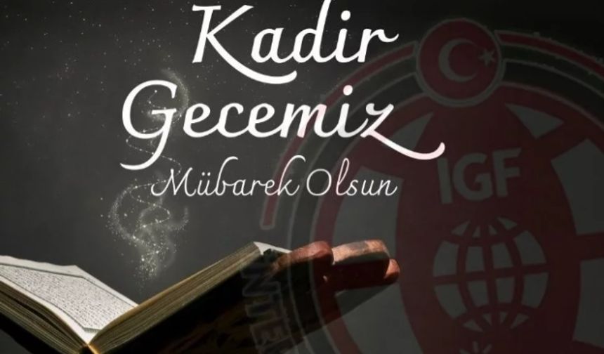 Bugün Kadir Gecesi